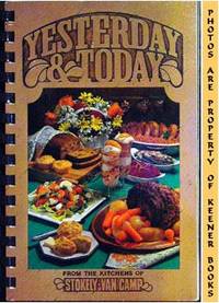 Yesterday & Today (From The Kitchens Of Stokely Van Camp)