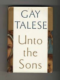 Unto the Sons  - 1st Edition/1st Printing
