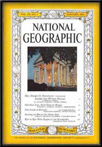 The National Geographic Magazine, Volume 119, No. 1 (January, 1961)