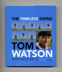 The Timeless Swing - 1st Edition/1st Printing The Timeless Swing - 1st Edition/1st Printing