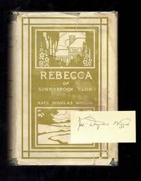 REBECCA OF SUNNYBROOK FARM. Signed