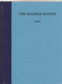The Fifty-Sixth Volume of the Walpole Society: an Edition of the Ledger of Sir Francis Chantrey, R. A. , At the Royal Academy, 1809-1841. Vol. 56, 1991/1992 The Fifty-Sixth Volume of the Walpole Society: an Edition of the Ledger of Sir Francis Chantrey, R. A. , At the Royal Academy, 1809-1841. Vol. 56, 1991/1992