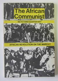 The African Communist - No. 70, Third Quarter 1977 - South African Communist Party