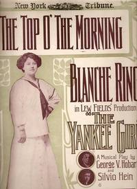 Sheet music (1) from this Broadway show. Song: The Top O' The Mornin' Sheet music (1) from this Broadway show. Song: The Top O' The Mornin'