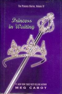 Princess in Waiting (The Princess Diaries, Volume IV)