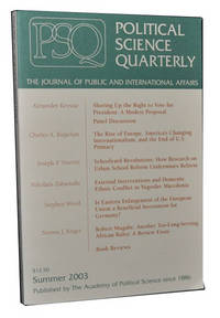 PSQ (Political Science Quarterly):  The Journal of Public and  International Affairs, Vol. 118, Number 2 (Summer 2003)