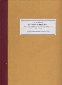 Mirrors of the Economy: Historische Aktien USA; Historic Stock Certificates USA, Volume 1