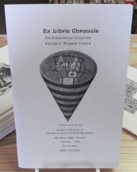The Ex Libris Chronicle: The International Collector, Volume 5, Number 3 & 4
