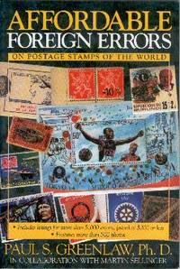 Affordable Foreign Errors: On Postage Stamps of the World Affordable Foreign Errors: On Postage Stamps of the World