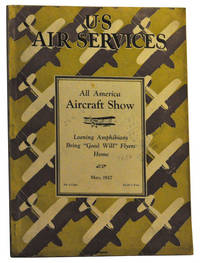 U. S. Air Services, Volume XII, Number 5 (May, 1927) U. S. Air Services, Volume XII, Number 5 (May, 1927)