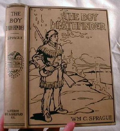 Image for The Boy Pathfinder: A Story of the Oregon Trail