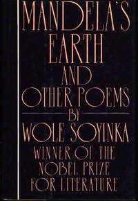 MANDELA'S EARTH AND OTHER POEMS MANDELA'S EARTH AND OTHER POEMS