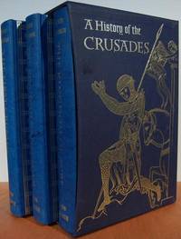 A History Of The Crusades, 3 Volume Set: The First Crusade, The Kingdom Of Jerusalem, The Kingdom Of Acre A History Of The Crusades, 3 Volume Set: The First Crusade, The Kingdom Of Jerusalem, The Kingdom Of Acre