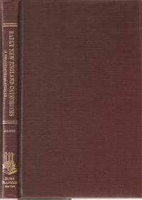 EARLY NEW ENGLAND CATECHISMS: EARLY NEW ENGLAND CATECHISMS: