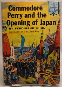 Commodore Perry and the Opening of Japan Commodore Perry and the Opening of Japan