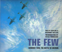 Few: Summer 1940, The Battle of Britain