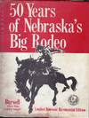 50 Years of Nebraska's Big Rodeo