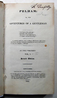 PELHAM: OR, ADVENTURES OF A GENTLEMAN