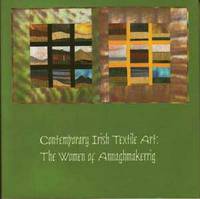 Contemporary Irish Textile Art: The Women of Annaghmakerrig