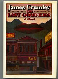 The Last Good Kiss [Signed]