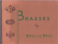 BRASSES BY BALL AND BALL