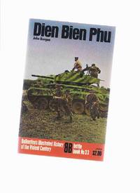 Dien Bien Phu / Ballantine Illustrated History of WWII - Violent Century