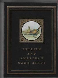 British and American Game Birds British and American Game Birds