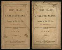 Fifty Years of A Play-Goer's Journal; or, Annals of the New York Stage, from A.D. 1798 to A.D. 1848.With Biographical Sketches of the Principal Performers [Parts No. 1 and 2]