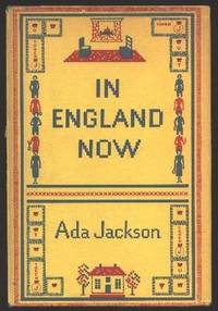 In England Now: A Latter-Day Sampler In England Now: A Latter-Day Sampler