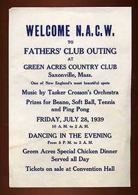 [Small broadside or handbill]: Welcome N.A.C.W. to Father's Club Outing at Green Acres Country Club Saxonville, Mass