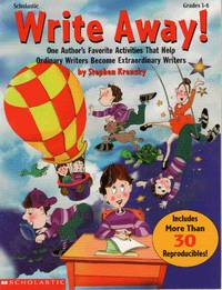 WRITE AWAY! (GRADES 3-6) WRITE AWAY! (GRADES 3-6)