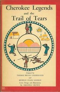Cherkee Legends and the Trail of Tears Cherkee Legends and the Trail of Tears