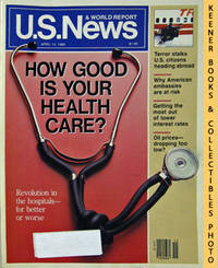 U. S. News & World Report Magazine - April 14, 1986 (How Good Is Your  Health Care?)