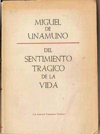 Del Sentimento Tragico De La Vida:  En Los Hombres y En Los Pueblos