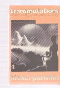 Transmutations: A book of personal alchemy, Panshin, Alexei Transmutations: A book of personal alchemy, Panshin, Alexei