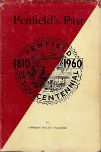 PENFIELD'S PAST : Penfield Sesquicentennial 1810-1960