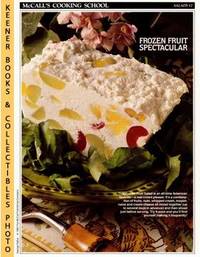 McCall's Cooking School Recipe Card: Salads 17 - Frozen Fruit Salad (Replacement McCall's Recipage or Recipe Card For 3-Ring Binders) McCall's Cooking School Recipe Card: Salads 17 - Frozen Fruit Salad (Replacement McCall's Recipage or Recipe Card For 3-Ring Binders)