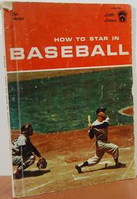 How to Star in Baseball