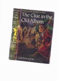 The Clue in the Old Album:  Nancy Drew Mystery Stories ( Book # 24 )