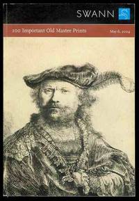 100 Important Old Master Prints (Public Auction Sale 2005, Thursday, May 6, 2004)