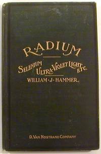 Radium, and Other Radio-Active Substances; Polonium, Actinium, and Thorium