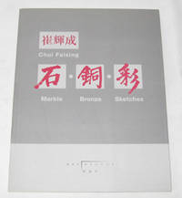 Chui Faising: Marble, Bronze, Sketches