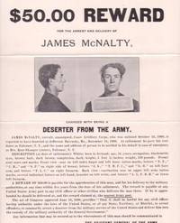 $50.00 REWARD FOR THE ARREST AND DELIVERY OF JAMES McNALTY, CHARGED WITH BEING A DESERTER FROM THE ARMY