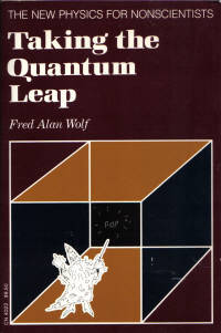 Taking the Quantum Leap New Physics for Nonscientists Taking the Quantum Leap New Physics for Nonscientists