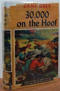 30,000 on the Hoof 30,000 on the Hoof