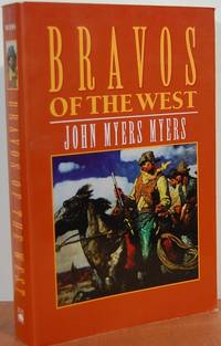 Bravos Of The West Bravos Of The West