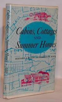 Cabins, Cottages and Summer Homes