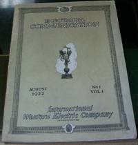 Electrical Communication: A Record of Progress in the Telephone, Telegraph and Radio Art: Volume I, Number I, August 1922 Electrical Communication: A Record of Progress in the Telephone, Telegraph and Radio Art: Volume I, Number I, August 1922