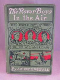 The Rover Boys in the Air The Rover Boys in the Air