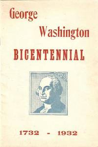 PARADISE COMMUNITY PRESENTS TWO PAGEANTS, "WASHINGTON RETURNS" AND "GEORGE WASHINGTON OF YOUNG AMERICA" IN HONOR OF GEORGE WASHINGTON